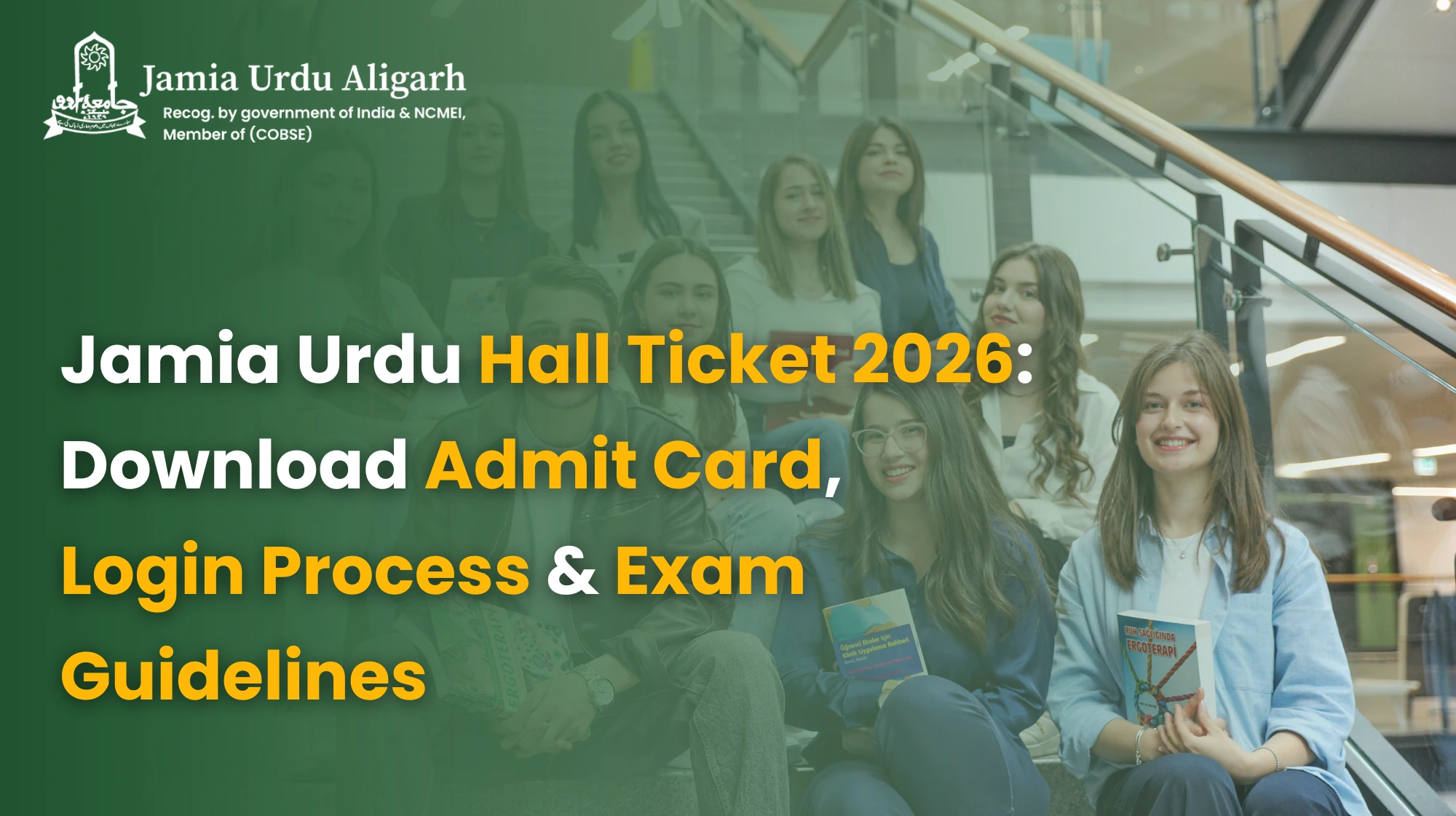 Jamia Urdu Hall Ticket 2026: Download Admit Card, Login Process & Exam Guidelines